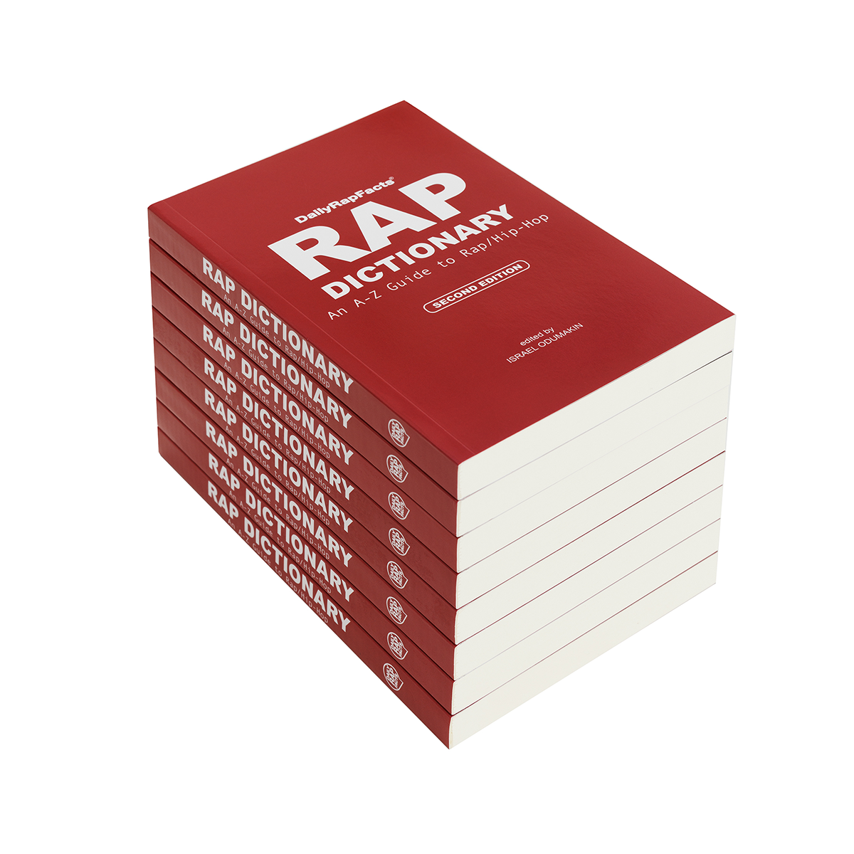 Stack of Rap Dictionary: An A-Z Guide to Rap/Hip Hop (Second Edition)