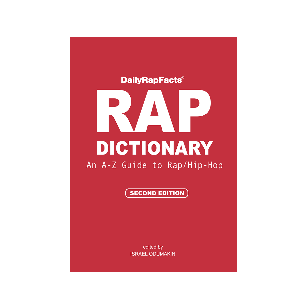 Rap Dictionary 2nd Edition